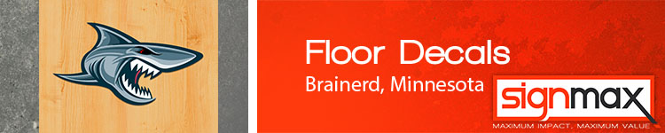 Floor Decals- Brainerd, MN | SignMax.com